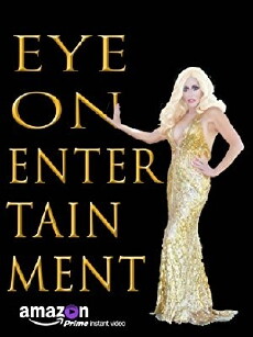 Eye on Entertainment (2005) - Stream Online