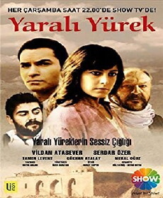 Yarali Yürek (2007) - Stream Online