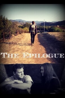 The Epilogue (2013) - Stream Online