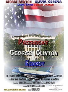 President George Clinton Kennedy (2017) - Stream Online