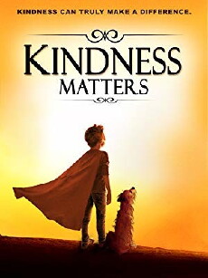 Kindness Matters (2018) - Stream Online