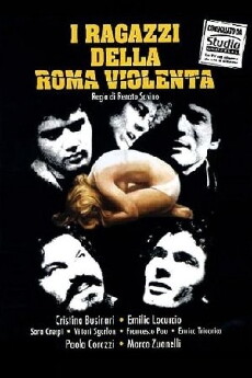 I ragazzi della Roma violenta (1976) - Stream Online