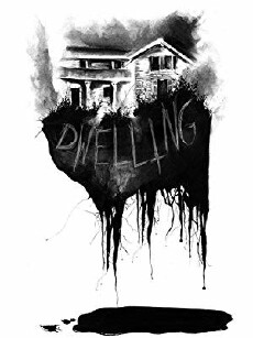Dwelling (2016) - Stream Online