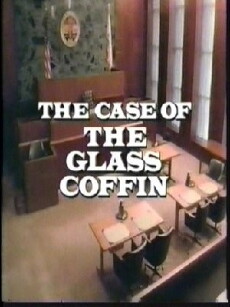 Perry Mason: The Case of the Glass Coffin (1991) - Stream Online