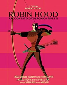 Robin Hood raccontato da Veronica Pivetti (2013) - Stream Online