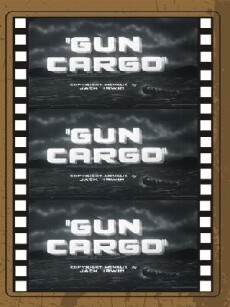 Gun Cargo (1949) - Stream Online