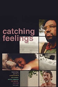 Catching Feelings (2017) - Stream Online