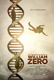 The Reconstruction of William Zero (2014) - Stream Online