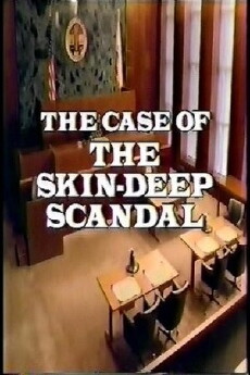 Perry Mason: The Case of the Skin-Deep Scandal (1993) - Stream Online