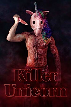 Killer Unicorn (2018) - Stream Online