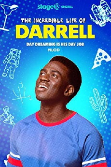 The Incredible Life of Darrell (2018) - Stream Online