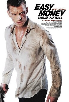 Easy Money II: Hard to Kill (2012) - Stream Online