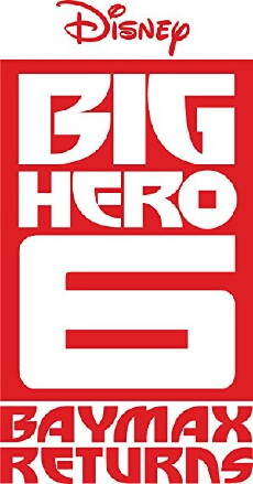 Big Hero 6: Baymax Returns (2017) - Stream Online