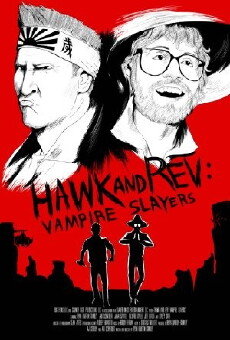 Hawk and Rev: Vampire Slayers (2017) - Stream Online