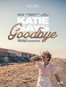 Katie Says Goodbye (2016) - Stream Online