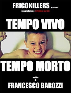 Tempo Vivo Tempo Morto (2013) - Stream Online