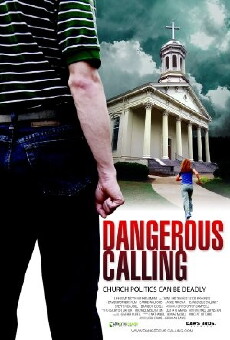 Dangerous Calling (2008) - Stream Online