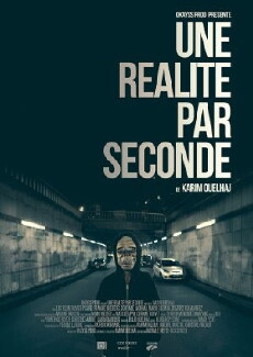 Une Réalité Par Seconde (2015) - Stream Online