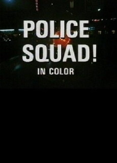 Police Squad! (1982) - Stream Online