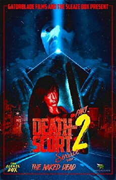 Death-Scort Service Part 2: The Naked Dead (2017) - Stream Online
