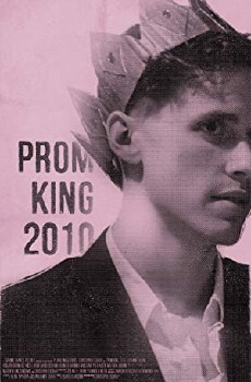 Prom King, 2010 (2017) - Stream Online