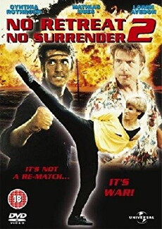No Retreat, No Surrender 2 (1987) - Stream Online
