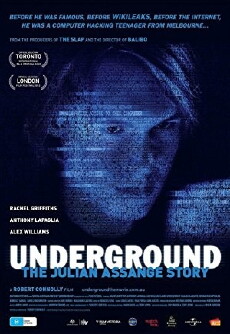 Underground: Die Julian Assange Story (2012) - Stream Online