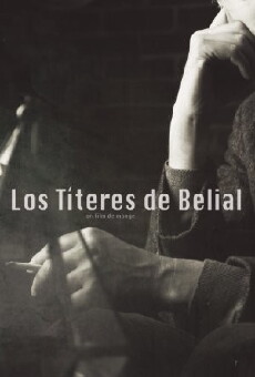 Los Títeres de Belial (2015) - Stream Online