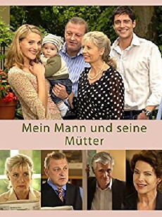 Mein Mann und seine Mütter (2005) - Stream Online