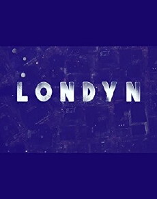 Londyn (2018) - Stream Online