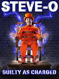 Steve-O: Guilty as Charged (2016) - Stream Online