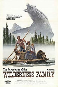 The Adventures of the Wilderness Family (1975) - Stream Online