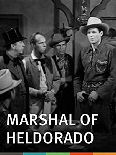Marshal of Heldorado (1950) - Stream Online