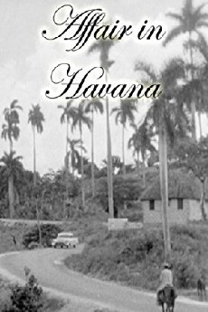 Affair in Havana (1957) - Stream Online