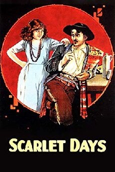 Scarlet Days (1919) - Stream Online