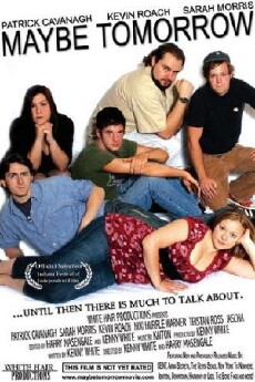 Maybe Tomorrow (2008) - Stream Online
