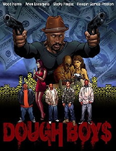 Dough Boys (2009) - Stream Online