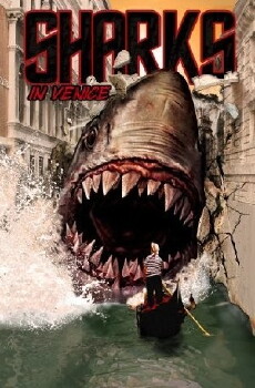 Shark in Venice (2008) - Stream Online