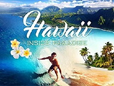 Hawaii: Inside Paradise (2011) - Stream Online