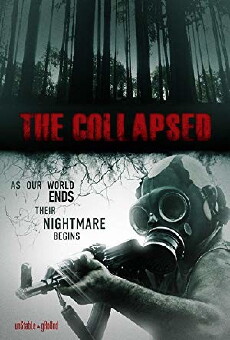 The Collapsed (2011) - Stream Online
