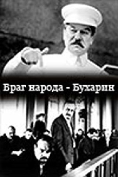 Vrag naroda - Bukharin (1991) - Stream Online