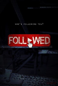 Followed (2019) - Stream Online