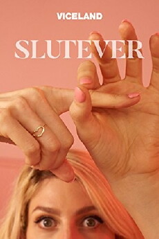 Slutever (2018) - Stream Online