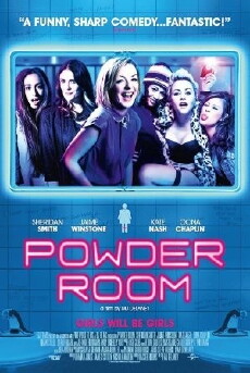 Powder Room (2013) - Stream Online
