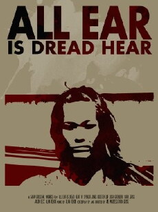 All Ear is Dread Hear (2011) - Stream Online
