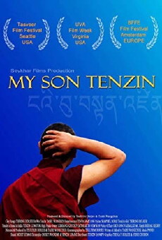 My Son Tenzin (2017) - Stream Online