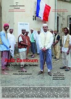 Azib Zamoum, a Story About Land (2015) - Stream Online