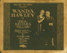 Her Beloved Villain (1920) - Stream Online