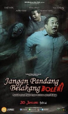 Jangan Pandang Belakang Boleh? (2014) - Stream Online