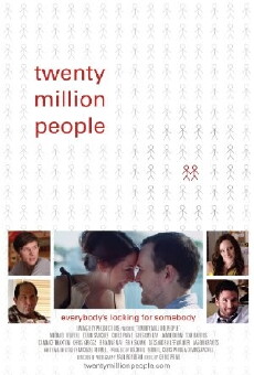 Twenty Million People (2013) - Stream Online